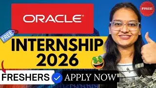 🔥Oracle Hiring Interns & Freshers | Free Internship 2026 | Apply Now