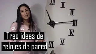 Reloj de pared: hazlo tú mismo
