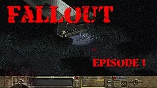 Fallout (1997) - Gameplay Walkthrough Episode 1