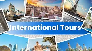 International Tour Packages from India | Best Holiday Deals | Best Global Tours & Packages #travel