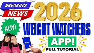 Новое приложение Weight Watchers 2026 | Как пользоваться приложением WW шаг за шагом