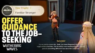 (Hidden Trophy) New Trophy✦ | Familiar Stranger | Wuthering Waves