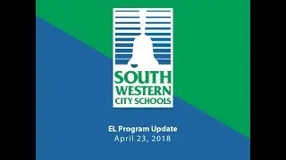 SWCSD English Language Learner Program Update