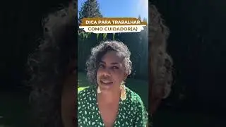 Como trabalhar no Canad&aacute; como Cuidador de idoso, ou de crian&ccedil;a e/ou dom&eacute;stica 🍁🇨🇦