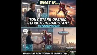 What If Tony Stark Opened Stark Tech Pakistan|iron man nano suit|iron man nanosuit reaction|pak 804|