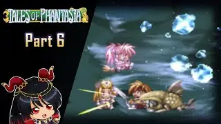 Basilisk Hunting In Tales of Phantasia! Pt. 6