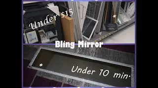 Bling'd Out Mirror Under $15/ Under 10 min.!
