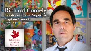 Richard Comely - Creator of Captain Canuck (part 1 of 4)