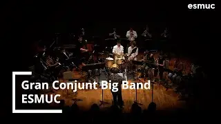 Grans Conjunts | Big Band | 2025 | ESMUC