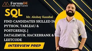 # 03 Find Candidates Skilled in Python, Tableau & PostgreSQL | DataLemur, HackerRank & LeetCode