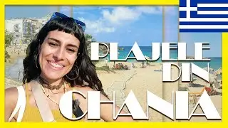 Vacantă în Chania #Creta? | Plaje la care ajungi în 15 minute | Care e cea mai frumoasă?