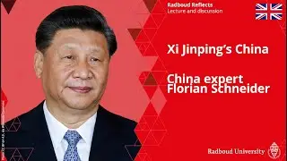 Xi Jinping&rsquo;s China | Lecture and discussion with China expert Florian Schneider