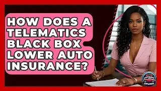 How Does A Telematics Black Box Lower Auto Insurance? - Auto Coverage Explained