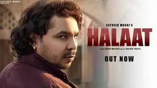 HALAAT| ODD RAJPUT SONG | SATVEER MUDAI | BALDEV THAIYA & Rinku Majoka