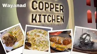 Copper Kitchen Wayanad | Best restaurants in wayanad