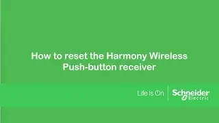 How to reset Harmony Wireless push button receiver