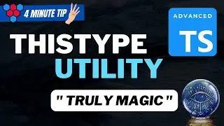 TypeScript Advanced ThisType Utility // Truly Magic