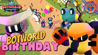 Botworld Adventure Birthday Guild Event
