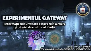 Experimentul Gateway*Informații tulburătoare despre re&icirc;ncarnare și tehnici de control al minții