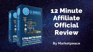 12 Minute affiliate Review I  Official & Honest Review.