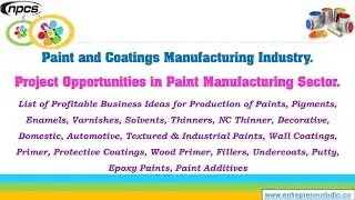Paint and Coatings Manufacturing Industry | Project Opportunities in Paint Manufacturing Sector.