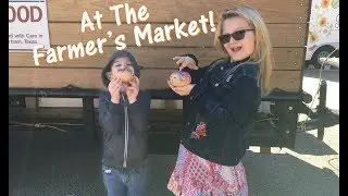 KIDS TRY OUT AUSTIN FARMER'S MARKET!