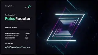 Pulse Reactor // FreqReact v1.5
