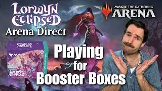 Can I Win a Collector Boosterbox of Lorwyn Eclipsed? | Arena Direct Sealed | MTG Arena Gameplay