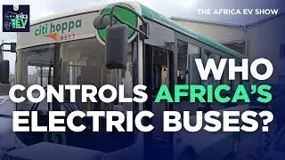China&rsquo;s Electric Buses in Africa: Clean Transport or a New Dependency?