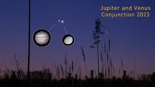 Jupiter & Venus Conjunction - March 1, 2023 - the closest approach. Two bright objects in the sky!