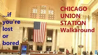 Chicago Union Station Walkaround