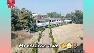 My college tour 🙀😶‍🌫️#explore@arpita_singh_shrinet 