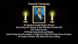 Funeral Ceremony of Mr. Sebastian Carvalho  (68 Years) | St. Philip Neri Church Basrur, Kundapur.