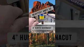 HSKC 4&rdquo; Hunter in Magnacut #shorts #knifestuffwedo #knifetest #edc #edcknife
