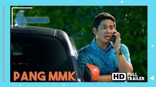 Pang MMK Official Trailer | C1 Originals 2018