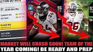 THE MARKET WILL CRASH SOON FROM TOTY! PRICES WILL DROP! BE READY AND PREP! | MADDEN 20 ULTIMATE TEAM