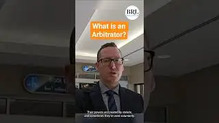 What Is An Arbitrator?