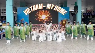 MÚA VIETNAM - MY HOME (Bản sáo) - Masew, MyoMouse, Nguyen Loi [Lớp 7/5 Trường THCS Nguyễn Văn Tố]
