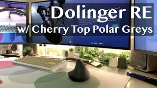 Dolinger RE w/ Cherry Top Polar Greys