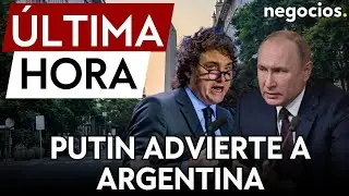 &Uacute;LTIMA HORA | Rusia advierte a Argentina: enviar equipamiento militar a Ucrania ser&aacute; un acto hostil