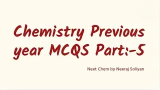  CBSE Previous year MCQS of chemistry for class-12th 