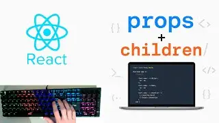 React Props and Children Explained Visually (No Talking, ASMR Coding)
