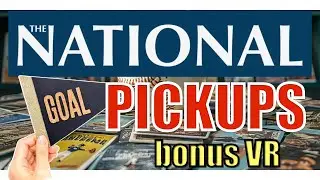 2025 National Pickups plus bonus VR