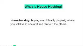 House Hacking 101