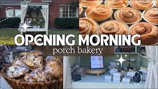 Opening Morning | Porch Bakery Edition