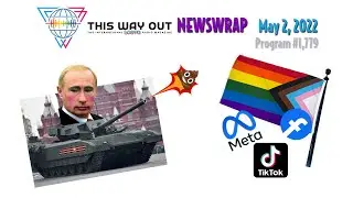 NewsWrap May 2, 2022 / This Way Out, The International LGBTQ Radio Magazine