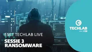 Ben jij veilig tegen ransomware? | ESET Techlab Live