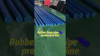 Closed cell rubber foam sheet insulation, rubber foam pipe production.