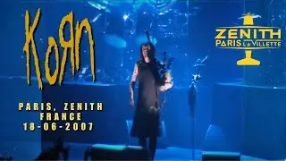 Korn - Live at Zénith, Paris, France 18-06-2007 [Full Concert | TrAsHCoK HD Remaster]
