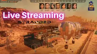 Stranded Alien Dawn | Live Stream Hard Difficulty Part 6